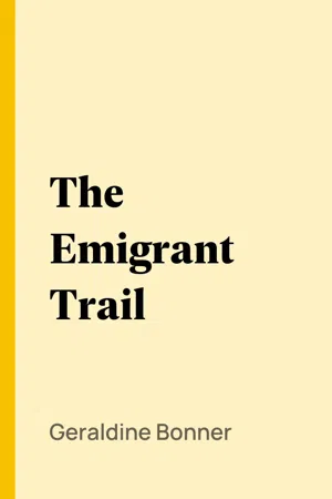 The Emigrant Trail