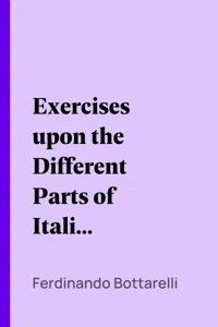Exercises upon the Different Parts of Italian Speech, with References to Veneroni's Grammar_cover