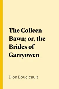 The Colleen Bawn; or, the Brides of Garryowen_cover