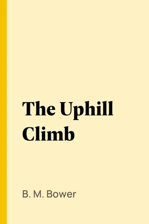 The Uphill Climb