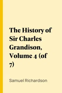 The History of Sir Charles Grandison, Volume 4_cover