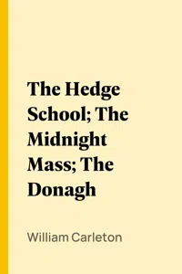 The Hedge School; The Midnight Mass; The Donagh_cover