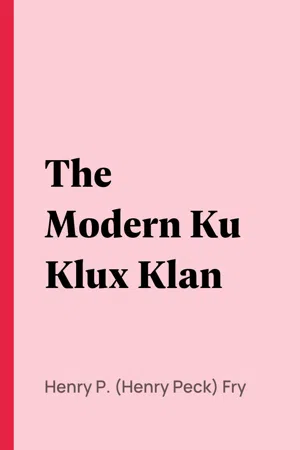 The Modern Ku Klux Klan