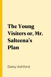 The Young Visiters or, Mr. Salteena's Plan_cover