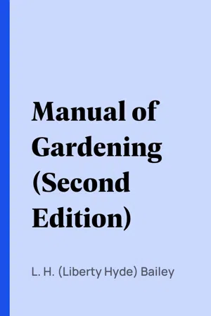 Manual of Gardening (Second Edition)