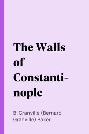 The Walls of Constantinople