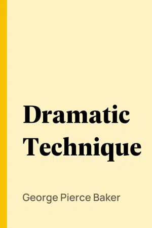 Dramatic Technique