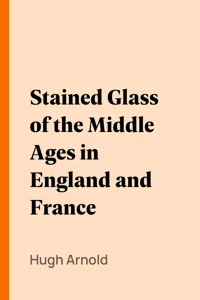 Stained Glass of the Middle Ages in England and France_cover