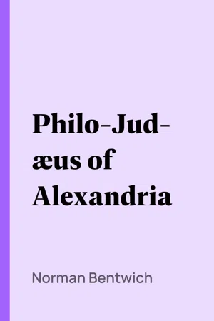 Philo-Judæus of Alexandria