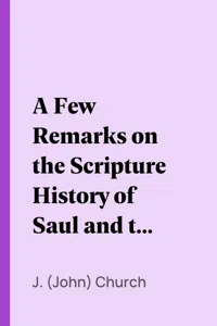 A Few Remarks on the Scripture History of Saul and the Witch of Endor_cover