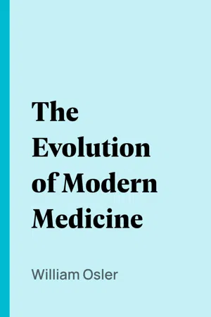 The Evolution of Modern Medicine