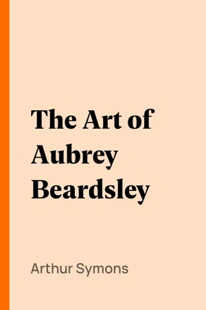 The Art of Aubrey Beardsley