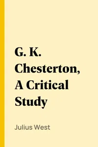 G. K. Chesterton, A Critical Study_cover