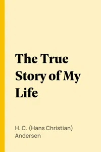 The True Story of My Life_cover