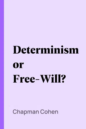 Determinism or Free-Will?