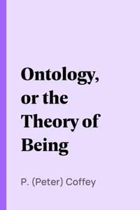 Ontology, or the Theory of Being_cover