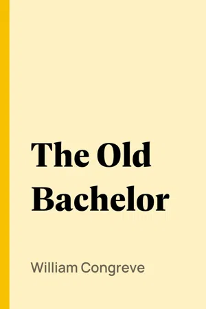 The Old Bachelor