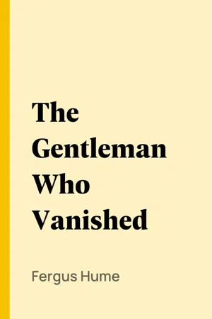 The Gentleman Who Vanished