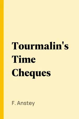 Tourmalin's Time Cheques