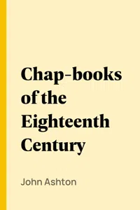 Chap-books of the Eighteenth Century_cover