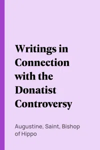 Writings in Connection with the Donatist Controversy_cover