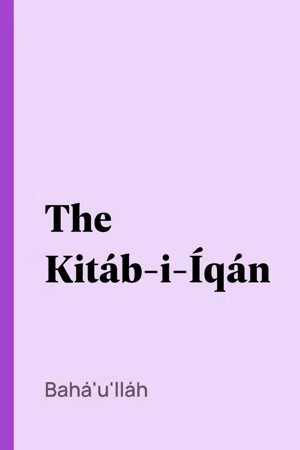 The Kitáb-i-Íqán