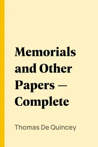 Memorials and Other Papers — Complete_cover