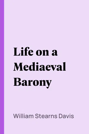 Life on a Mediaeval Barony