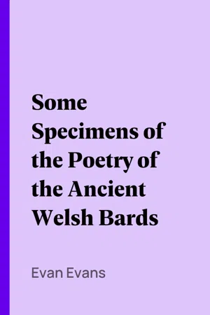 Some Specimens of the Poetry of the Ancient Welsh Bards