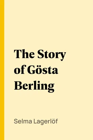 The Story of Gösta Berling