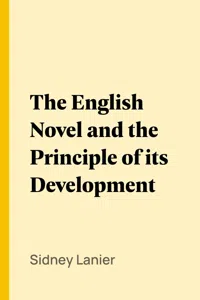 The English Novel and the Principle of its Development_cover