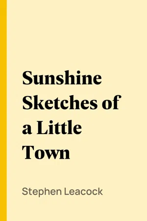 Sunshine Sketches of a Little Town