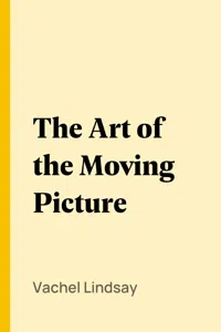 The Art of the Moving Picture_cover