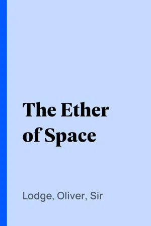 The Ether of Space