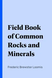 Field Book of Common Rocks and Minerals_cover