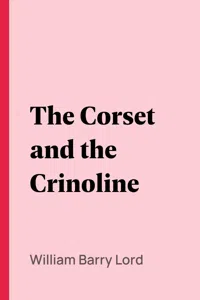 The Corset and the Crinoline_cover