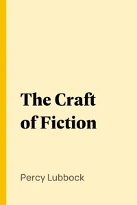 The Craft of Fiction_cover