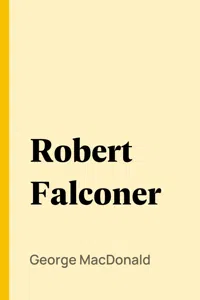 Robert Falconer_cover