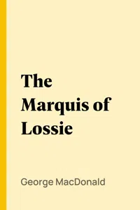 The Marquis of Lossie_cover