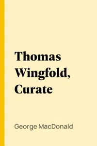 Thomas Wingfold, Curate_cover