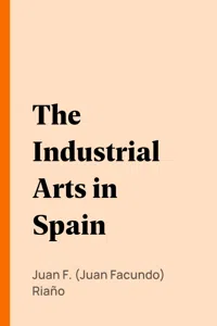 The Industrial Arts in Spain_cover