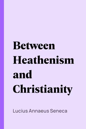 Between Heathenism and Christianity