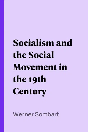 Socialism and the Social Movement in the 19th Century