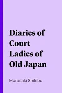 Diaries of Court Ladies of Old Japan_cover