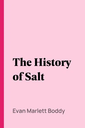 The History of Salt