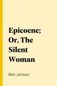 Epicoene; Or, The Silent Woman_cover