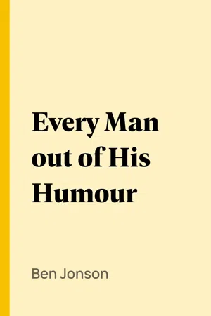 Every Man out of His Humour