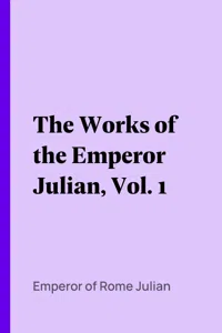 The Works of the Emperor Julian, Vol. 1_cover