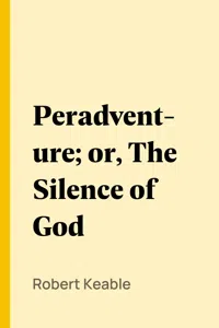 Peradventure; or, The Silence of God_cover