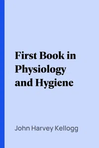 First Book in Physiology and Hygiene_cover